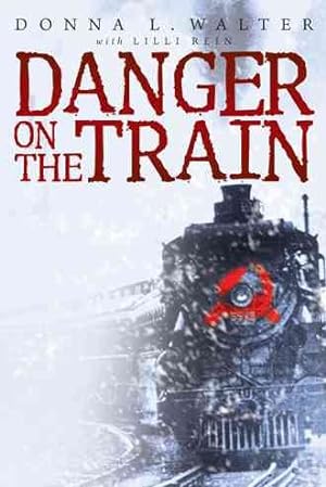 Bild des Verkufers fr Danger on the Train zum Verkauf von GreatBookPricesUK