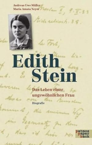 Imagen del vendedor de Edith Stein Das Leben einer ungewhnlichen Frau. Biographie a la venta por Leipziger Antiquariat