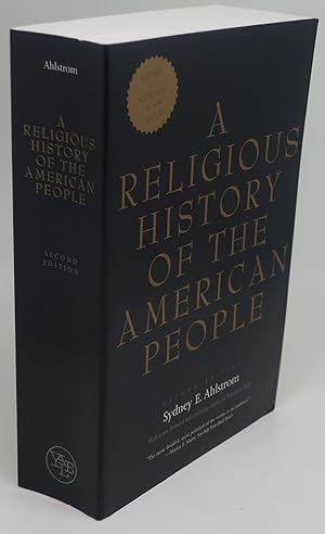 Imagen del vendedor de A RELIGIOUS HISTORY OF THE AMERICAN PEOPLE a la venta por Booklegger's Fine Books ABAA