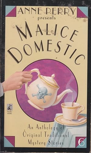 Seller image for Anne Perry Presents Malice Domestic (#6) for sale by Kayleighbug Books, IOBA