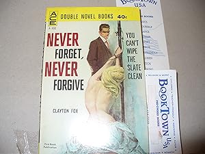 Seller image for Never Forget, Never Forgive And The Flying Eye for sale by Thomas F. Pesce'