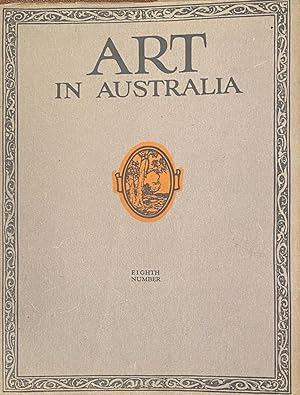 Image du vendeur pour Art in Australia, First Series, Eighth number mis en vente par Anah Dunsheath RareBooks ABA ANZAAB ILAB