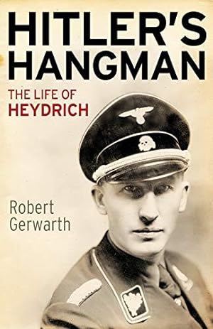 Imagen del vendedor de Hitler's Hangman: The Life of Heydrich a la venta por WeBuyBooks