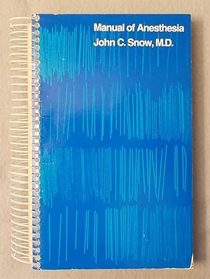 Seller image for Manual of Anesthesia for sale by Braintree Book Rack