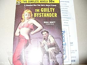 Seller image for The Guilty Bystander And Kill Me With Kindness for sale by Thomas F. Pesce'