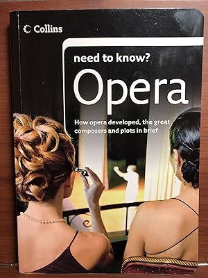 Imagen del vendedor de Opera (Collins Need to Know?) a la venta por Rosario Beach Rare Books