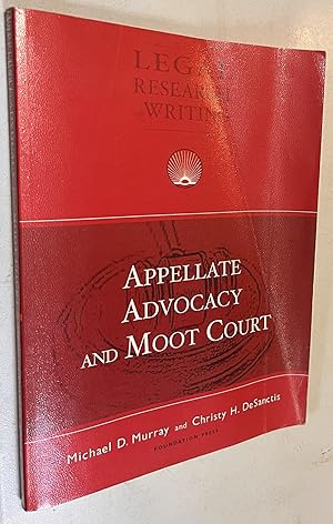Seller image for Appellate Advocacy and Moot Court (Coursebook) for sale by Once Upon A Time