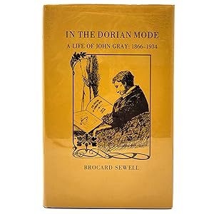 Image du vendeur pour In the Dorian Mode: A Life of John Gray 1866-1934 mis en vente par Memento Mori Fine and Rare Books