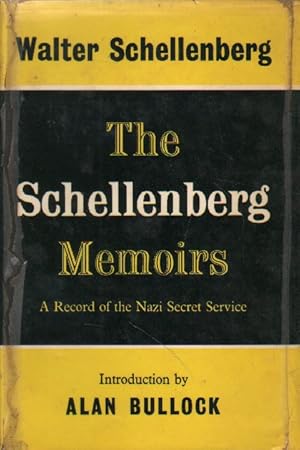 The Schellenberg Memoirs.