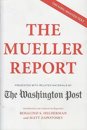 Imagen del vendedor de The Mueller Report: Presented with Related Materials by The Washington Post a la venta por Adventures Underground