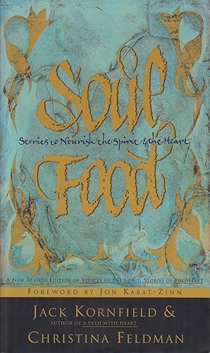 Seller image for Soul Food: Stories to Nourish the Spirit & the Heart for sale by Adventures Underground