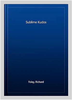 Seller image for Sublime Kudos for sale by GreatBookPricesUK