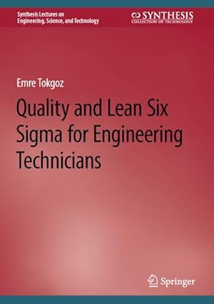 Seller image for Quality and Lean Six Sigma for Engineering Technicians for sale by BuchWeltWeit Ludwig Meier e.K.