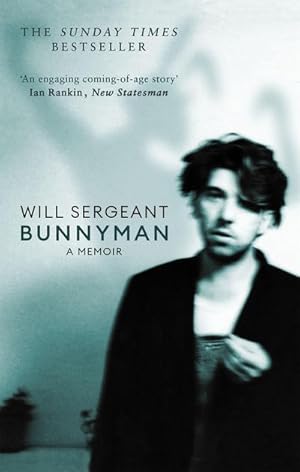 Seller image for Bunnyman : A Memoir: The Sunday Times bestseller for sale by AHA-BUCH GmbH