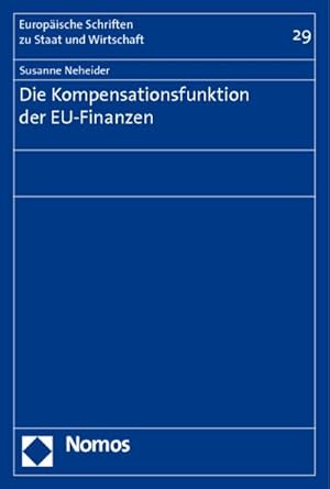 Immagine del venditore per Die Kompensationsfunktion der EU-Finanzen venduto da Rheinberg-Buch Andreas Meier eK