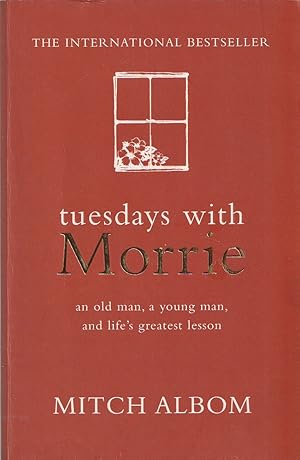 Seller image for Tuesdays with Morrie for sale by Haymes & Co. Bookdealers