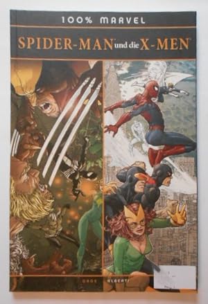 Spider-Man und die X-Men - Band 45 - 100% Marvel.