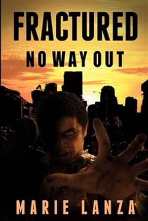 Bild des Verkufers fr Fractured: No Way Out zum Verkauf von GreatBookPricesUK