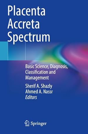 Seller image for Placenta Accreta Spectrum for sale by BuchWeltWeit Ludwig Meier e.K.