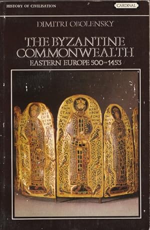 Seller image for The Byzantine Commonwealth: Eastern Europe, 500-1453 for sale by Goulds Book Arcade, Sydney