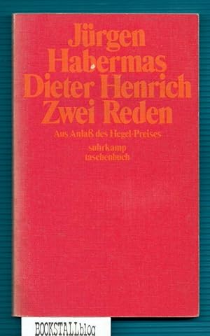 Zwei Reden : aus Anlass des Hegel-Preises 1973 der Stadt Stuttgart an Jurgen Habermas am 19. Jan....