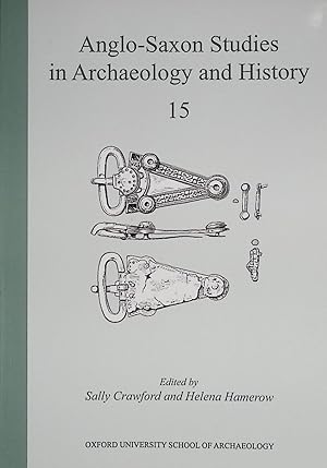 Immagine del venditore per Anglo-Saxon Studies in Archaeology and History. 15 venduto da Barter Books Ltd