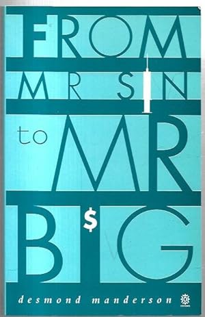 Image du vendeur pour From Mr Sin to Mr Big: A History of Australian Drug Laws. mis en vente par City Basement Books