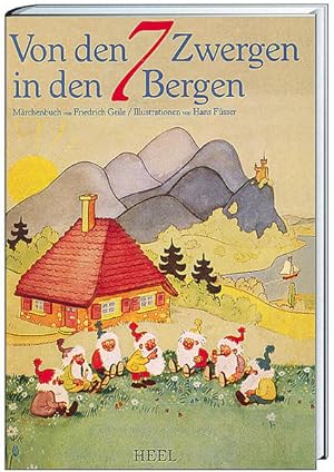 Bild des Verkufers fr Von den sieben Zwergen in den sieben Bergen : Maerchenbuch Reprint eines Mrchenbuchs zum Verkauf von Antiquariat Mander Quell