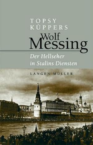 Seller image for Wolf Messing. Hellseher und Magier Hellseher und Magier for sale by Antiquariat Mander Quell