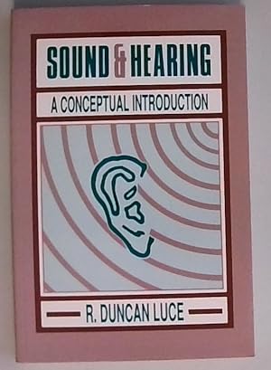 Sound & Hearing: A Conceptual Introduction