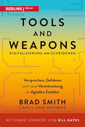 Tools and Weapons  Digitalisierung am Scheideweg: Versprechen, Gefahren und neue Verantwortung i...