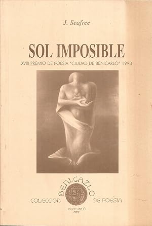 SOL IMPOSIBLE - XVIII Premio de Poesñia Ciudad de Benicarlo -Dedicatoria y Firma AUTOR