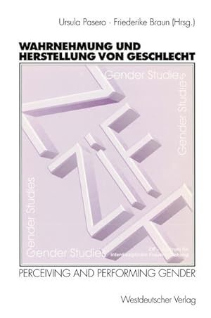 Seller image for Wahrnehmung und Herstellung von Geschlecht Perceiving and Performing Gender for sale by Berliner Bchertisch eG