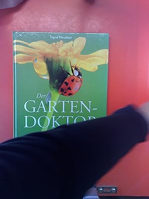 Bild des Verkufers fr Der Gartendoktor, Pflanzenkrankheiten erkennen und behandeln zum Verkauf von biblion2