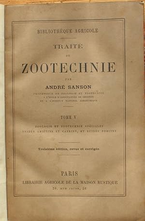 Traite de zootechnie - Tome V - Zoologie et zootechnie spéciales ovidés, ariétains et caprins, et...