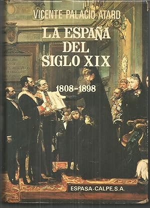 LA ESPAÑA DEL SIGLO XIX 1808-1898 - Introducción a la España Contemporánea