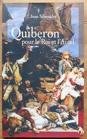 Quiberon pour le roi et l'autel