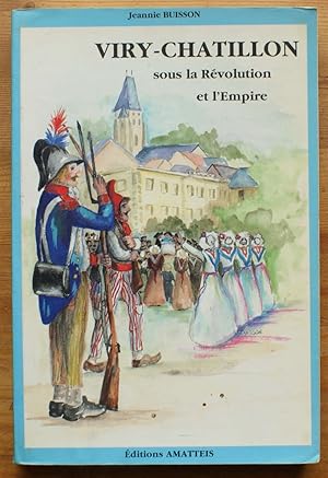 Viry-Chatillon sous la Révolution et l'Empire