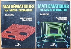 Seller image for Mathmatiques sur micro-ordinateur - 1 - Analyse / 2 - Algbre for sale by Aberbroc