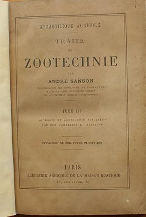 Traite de zootechnie - Tome III - Zoologie et zootechnie spéciales équidés, caballins et asiniens