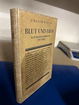 Blut und Eros im jüdischen Schrifttum und Leben - Von Eisenmenger über Rohling zu Bischoff