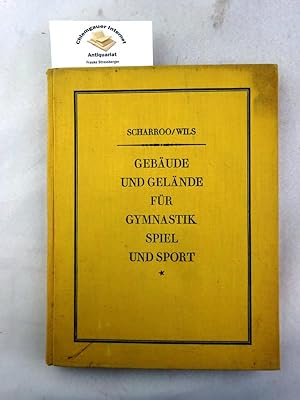 Bild des Verkufers fr Gebude und Gelnde fr Gymnastik, Spiel und Sport : Leitfaden fr den Bau, die Anlage und die Einrichtung. Mit Vorwort von Pierre de Coubertin; Aus dem Hollndischen bersetzt von Friedrich Markus Huebner. zum Verkauf von Chiemgauer Internet Antiquariat GbR