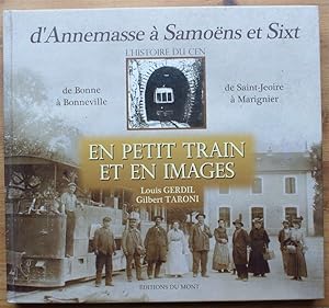 D'Annemasse à Samoëns et Sixt - En petit train et en images