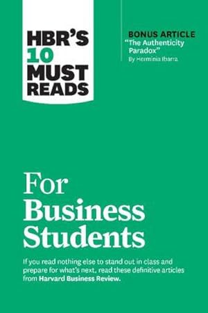 Seller image for HBR's 10 Must Reads for Business Students for sale by BuchWeltWeit Ludwig Meier e.K.
