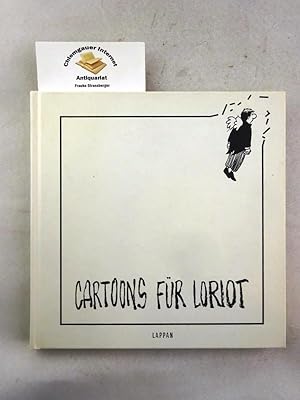 Bild des Verkufers fr Cartoons fr Loriot. Herausgegeben von Steffen Gumpert und Denis Metz zum Verkauf von Chiemgauer Internet Antiquariat GbR