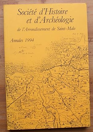 Annales de la Société d'histoire et d'archéologie de l'arrondissement de Saint-Malo - 1994