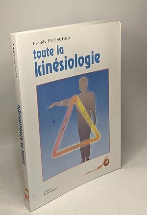 Image du vendeur pour Toute La Kinesiologie- Le Corps Au Service De Votre Sante mis en vente par crealivres