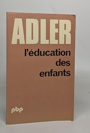 Education des enfant 310p 120493 (P B P)