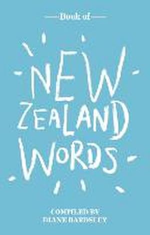 Bild des Verkufers fr Book of New Zealand Words zum Verkauf von AHA-BUCH GmbH