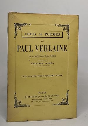 Image du vendeur pour Choix de posies de Paul Verlaine avec un portrait d'aprs Eugne Carrire / prface de Franois Coppe mis en vente par crealivres